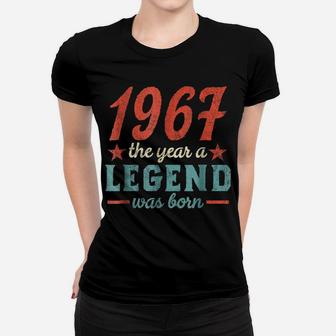 51St Birthday Year 1967 T Shirt The Year A Legend Was Born Women T-shirt | Crazezy