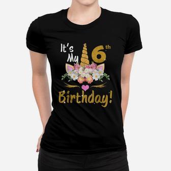 6Th Birthday Girl 6 Years Old Awesome Unicorn Flower Bday Women T-shirt | Crazezy DE