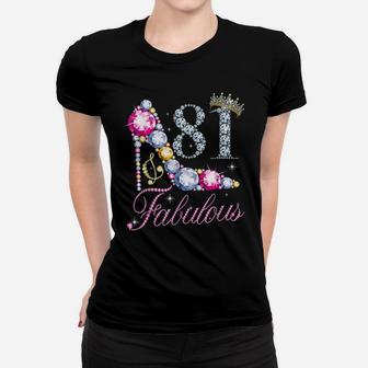 81 & Fabulous 81 Years 81St Birthday Diamond Crown Shoes Women T-shirt | Crazezy AU