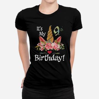 9Th Birthday Girl 9 Years Old Awesome Unicorn Flower Bday Women T-shirt | Crazezy CA