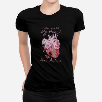 A Big Piece Of My Heart Has Autism Women T-shirt - Monsterry UK
