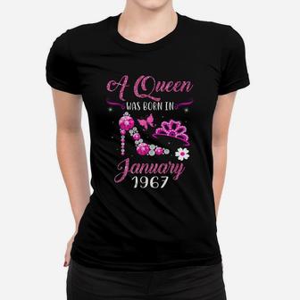 A Queen Was Born In January 1967 54Th Birthday Gift Women T-shirt | Crazezy AU