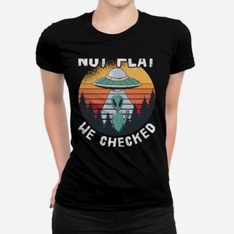 Alien Ufo Not Flat We Checked Sweatshirt Women T-shirt | Crazezy