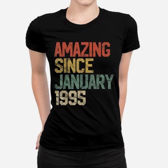 Amazing Since January 1995 25Th Birthday Gift 25 Year Old Women T-shirt | Crazezy UK