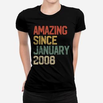 Amazing Since January 2008 13Th Birthday Gift 13 Year Old Women T-shirt | Crazezy UK
