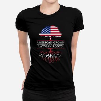 American Grown With Latvian Roots - Latvia Women T-shirt | Crazezy UK