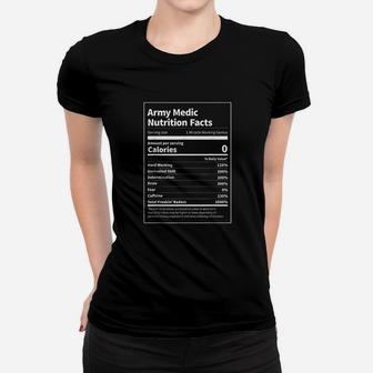 Army Medic Nutrition Facts Women T-shirt | Crazezy