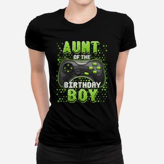 Aunt Of The Birthday Boy Matching Video Game Birthday Gift Women T-shirt | Crazezy
