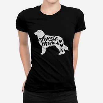 Australian Shepherd Mom Aussie Gifts Lover Cute Aussie Love Women T-shirt | Crazezy