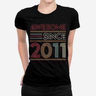 Awesome Since 2011 10Th Wedding Anniversary 80S 90S Retro Women T-shirt | Crazezy