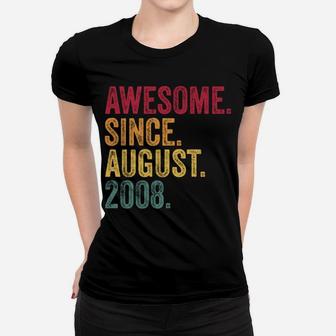 Awesome Since August 2008 12Th Birthday Gift Legend Women T-shirt | Crazezy