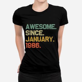 Awesome Since January 1986 35Th Birthday 35 Years Old Gift Women T-shirt | Crazezy CA