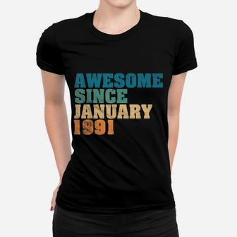 Awesome Since January 1991 29Th Birthday Gift 29 Year Old Women T-shirt | Crazezy DE