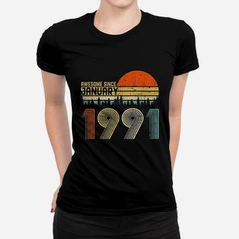 Awesome Since January 1991 30Th Birthday Women T-shirt | Crazezy DE