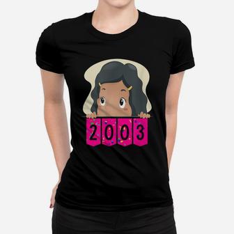 Baby Girl Born In 2003 Awesome Birthday Women T-shirt | Crazezy