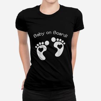 Baby On Board Women T-shirt | Crazezy