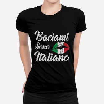 Baciami Sono Italiano Kiss Me Im Italian Italia Italy Funny Women T-shirt - Thegiftio UK