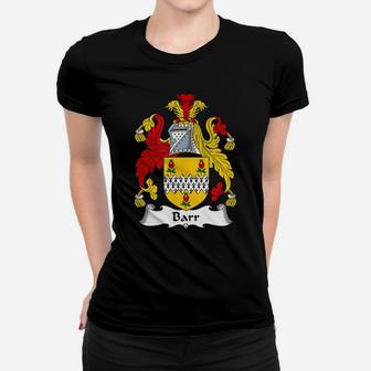 Barr Coat Of Arms - Family Crest Shirt Women T-shirt | Crazezy