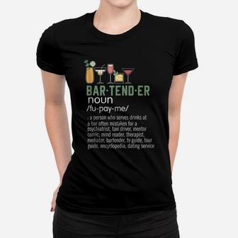 Bartender Noun Definition Shirt Funny Cocktail Bar Gift Women T-shirt | Crazezy AU