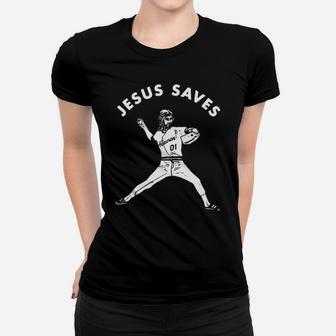 Baseball Jesus Saves Women T-shirt - Monsterry UK