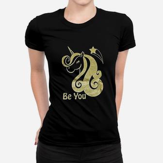 Be You Unicorn Women T-shirt - Thegiftio UK
