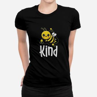 Bee Kind Women Kids Kindness Matters Teacher Gift Women T-shirt | Crazezy