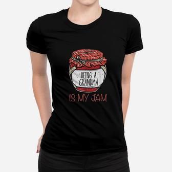Being A Grandma Is My Jam Women T-shirt | Crazezy DE