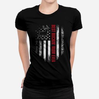 Best Buckin' Mom Ever American Usa Flag Deer Hunting Gift Women T-shirt | Crazezy DE
