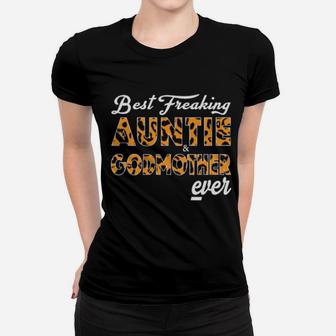 Best Freaking' Auntie & Godmother Ever Xmas For Aunt Women T-shirt - Monsterry DE