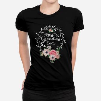 Best Grandma Ever Shirt Women Flower Decor Grandma Women T-shirt | Crazezy AU