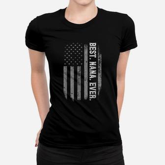 Best Nana Ever Vintage American Flag Mother's Day Gift Women T-shirt | Crazezy DE