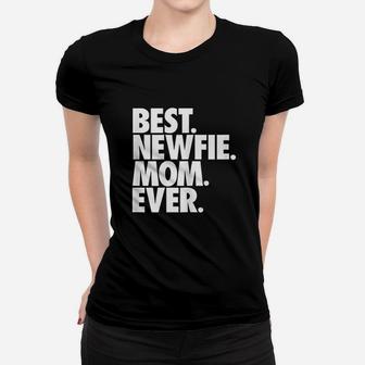 Best Newfie Mom Ever Newfoundland Dog Women T-shirt | Crazezy