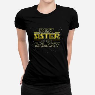 Best Sister In Galaxy Women T-shirt | Crazezy DE