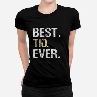 Best Tio Ever Spanish Latin Mexican Gift From Niece Nephew Women T-shirt - Thegiftio