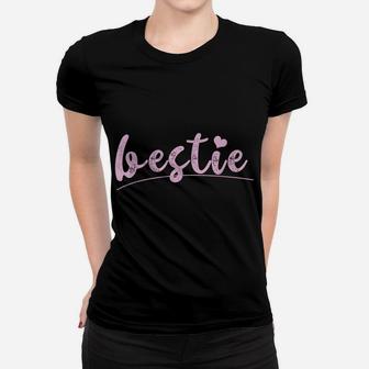 Bestie - Bestie Gifts Cute Bff Outfit Best Friend Outfit Women T-shirt | Crazezy