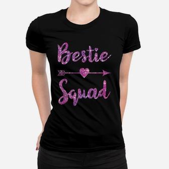 Bestie Squad Best Friend Bff Matching Couple Love Girls Trip Women T-shirt | Crazezy