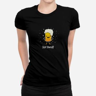 Bier Lustig Beer Yourself Frauen T-Shirt - Seseable