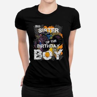 Big Sister Of The Birthday Boy Monster Truck Matching Women T-shirt | Crazezy AU
