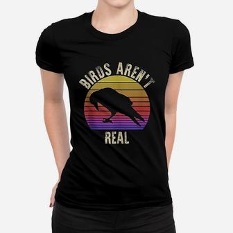 Birds Are Not Real Women T-shirt | Crazezy UK