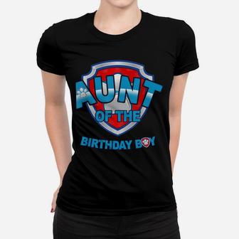 Birthday Boy Aunt Patrol Dogs Lover Kid Women T-shirt | Crazezy DE