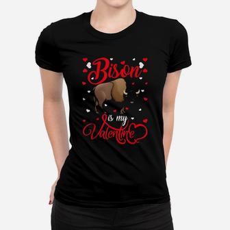 Bison Is My Valentine Bison Valentine's Day Women T-shirt - Monsterry UK