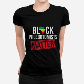 Black History Month Phlebotomists Matter African American Women T-shirt - Thegiftio UK