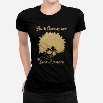 Black Queen January Birthday Gift Woman Afro Choclit Melanin Sweatshirt Women T-shirt | Crazezy CA