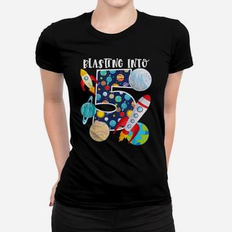 Blasting Into Outer Space 5 Year Old 5Th Birthday Party Kids Women T-shirt | Crazezy UK
