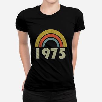 Born 1975 Vintage Rainbow 46Th Birthday Gifts Women T-shirt | Crazezy UK