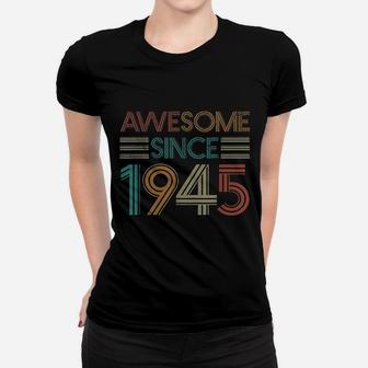 Born In 1945 Retro Vintage 76Th Birthday Gifts 76 Years Old Women T-shirt | Crazezy AU