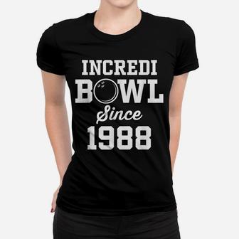 Bowling Gift For 32 Year Old Bowler 1988 32Nd Birthday Women T-shirt | Crazezy