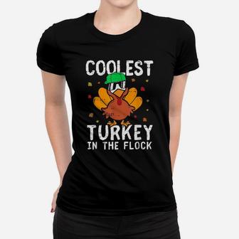 Boys Kids Thanksgiving Day Funny Coolest Turkey In The Flock Women T-shirt | Crazezy CA