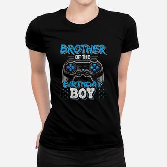 Brother Of The Birthday Boy Matching Video Game Birthday Women T-shirt | Crazezy