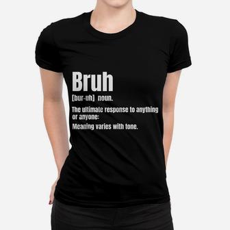 Bruh Funny Saying Sarcastic Novelty Letter Graphic Casual Women T-shirt | Crazezy